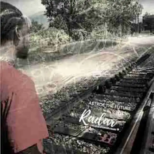 Instrumental: A$troe The Future - Radar